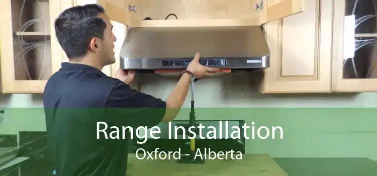 Range Installation Oxford - Alberta
