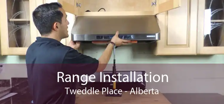 Range Installation Tweddle Place - Alberta