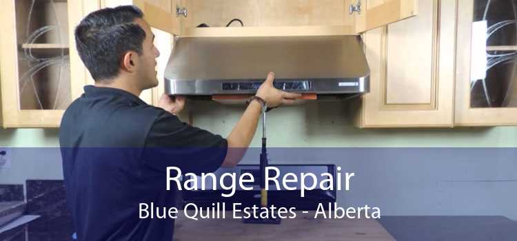 Range Repair Blue Quill Estates - Alberta