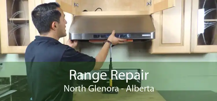 Range Repair North Glenora - Alberta
