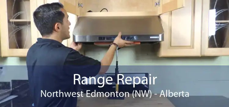 Range Repair Northwest Edmonton (NW) - Alberta