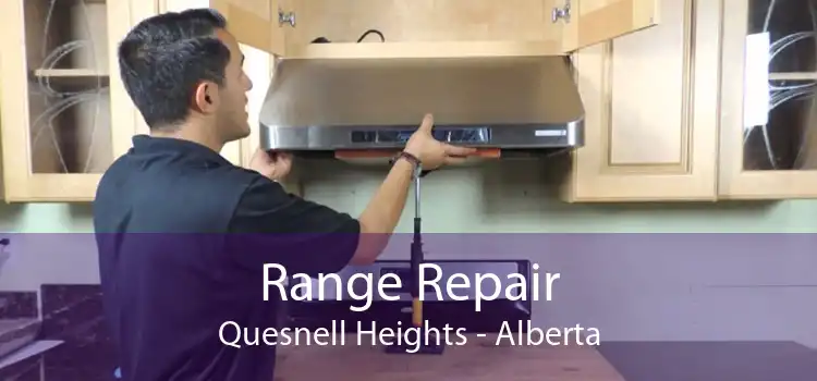 Range Repair Quesnell Heights - Alberta