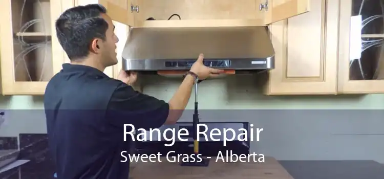Range Repair Sweet Grass - Alberta