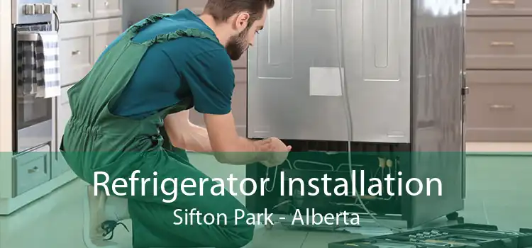 Refrigerator Installation Sifton Park - Alberta