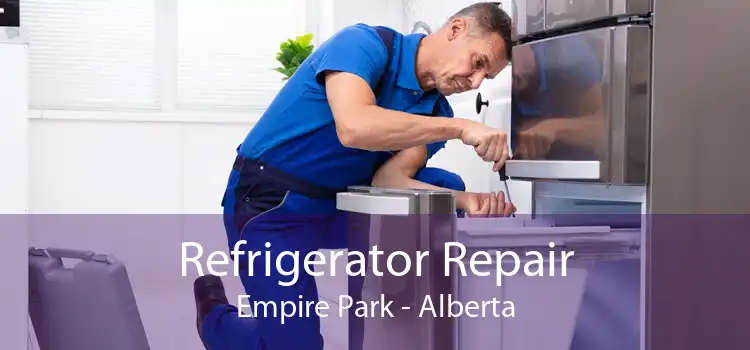Refrigerator Repair Empire Park - Alberta