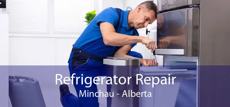 Refrigerator Repair Minchau - Alberta