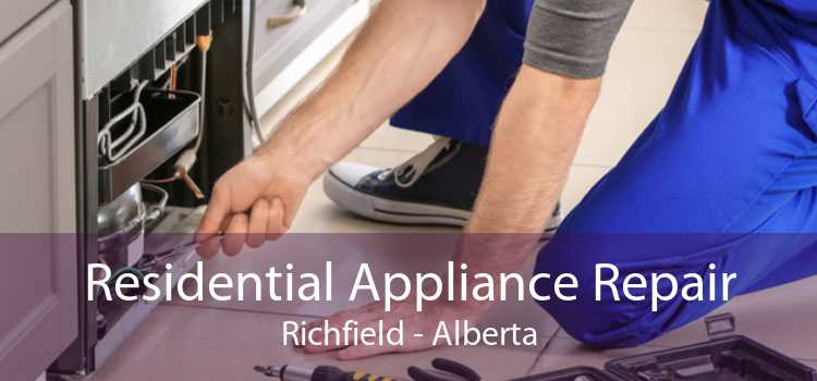 Residential Appliance Repair Richfield - Alberta