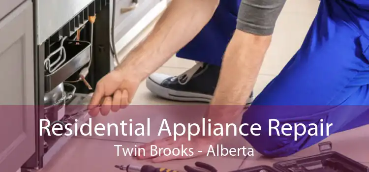 Residential Appliance Repair Twin Brooks - Alberta