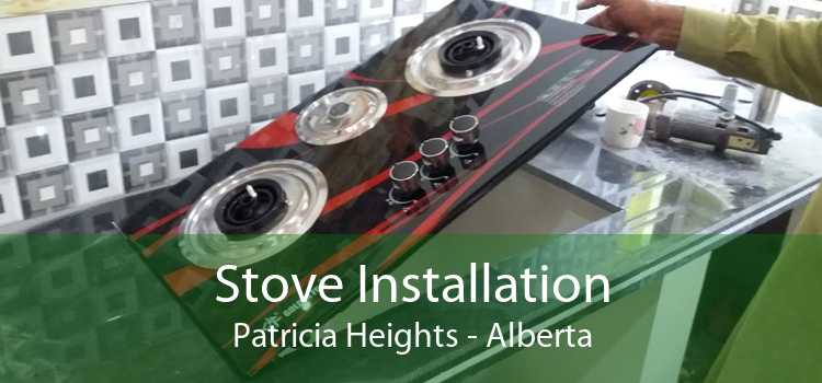 Stove Installation Patricia Heights - Alberta