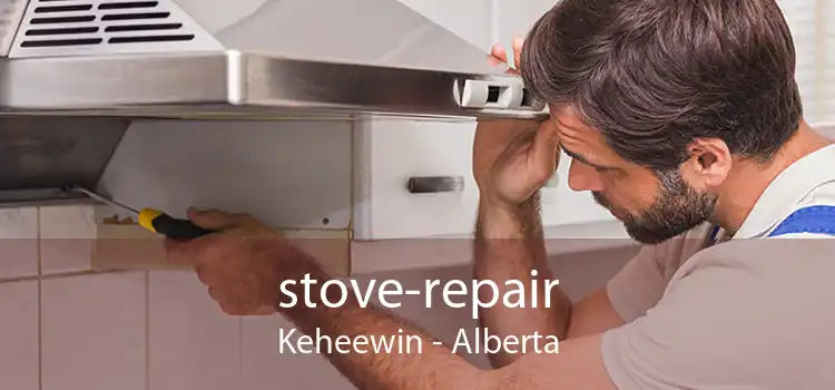 stove-repair Keheewin - Alberta