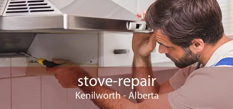 stove-repair Kenilworth - Alberta