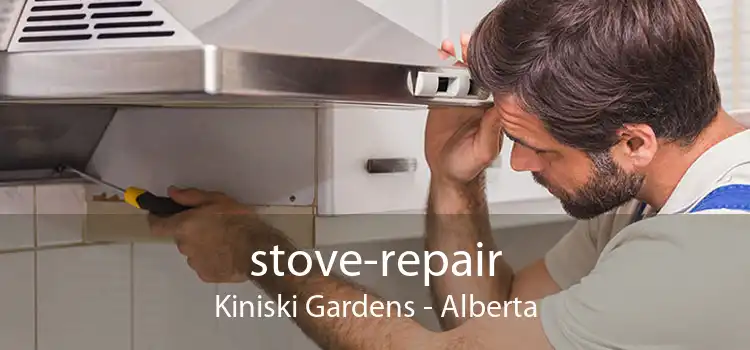 stove-repair Kiniski Gardens - Alberta