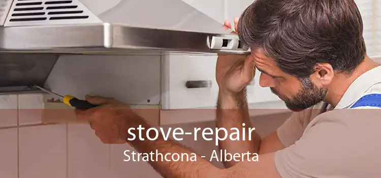 stove-repair Strathcona - Alberta