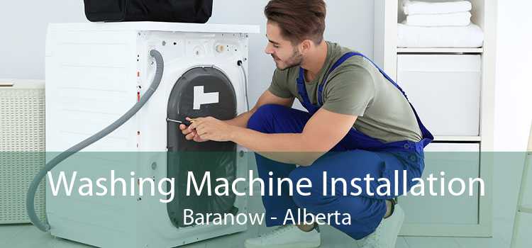 Washing Machine Installation Baranow - Alberta