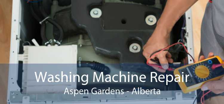 Washing Machine Repair Aspen Gardens - Alberta