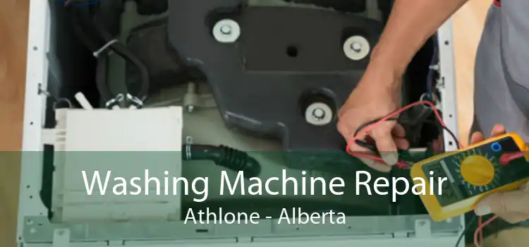 Washing Machine Repair Athlone - Alberta