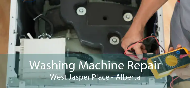 Washing Machine Repair West Jasper Place - Alberta